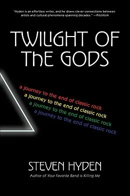 E-Book (epub) Twilight of the Gods von Steven Hyden
