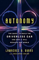 eBook (epub) Autonomy de Lawrence D. Burns, Christopher Shulgan