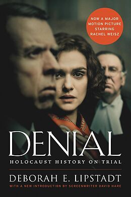 eBook (epub) Denial [Movie Tie-in] de Deborah E. Lipstadt