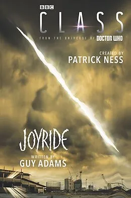 E-Book (epub) Class: Joyride von Patrick Ness, Guy Adams