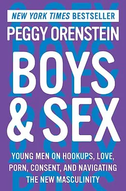 E-Book (epub) Boys & Sex von Peggy Orenstein