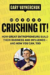 eBook (epub) Crushing It! de Gary Vaynerchuk