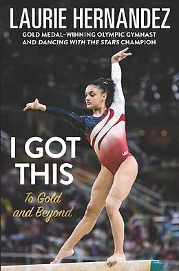 E-Book (epub) I Got This von Laurie Hernandez