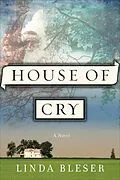E-Book (epub) House of Cry von Linda Bleser
