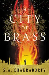 Fester Einband The City of Brass von S. A. Chakraborty