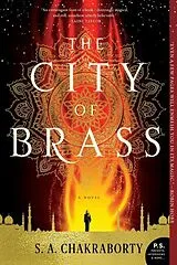 Kartonierter Einband The City of Brass von S. A. Chakraborty