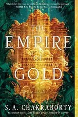 Broschiert The Empire of Gold von S A Chakraborty
