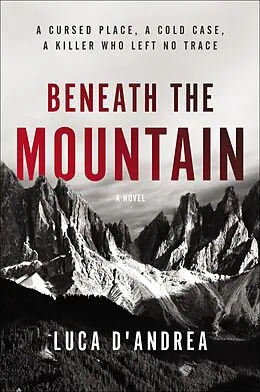 E-Book (epub) Beneath the Mountain von Luca D'Andrea
