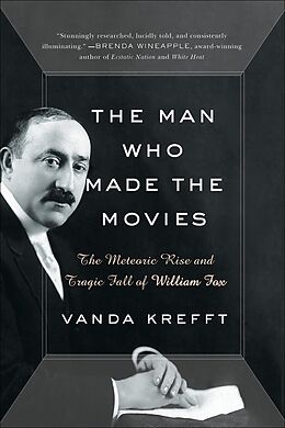 eBook (epub) The Man Who Made the Movies de Vanda Krefft