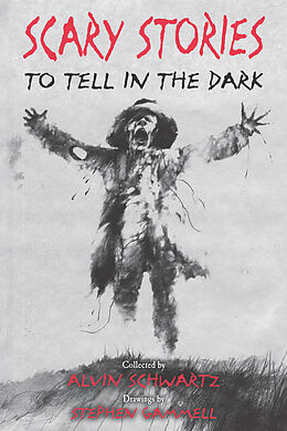 Kartonierter Einband Scary Stories to Tell in the Dark von Alvin Schwartz
