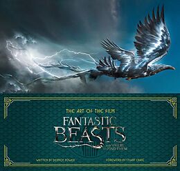 eBook (epub) Art of the Film: Fantastic Beasts and Where to Find Them de Dermot Power