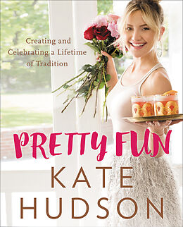Fester Einband Pretty Fun von Kate Hudson