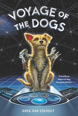 Kartonierter Einband Voyage of the Dogs von Greg van Eekhout