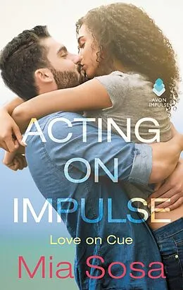 E-Book (epub) Acting on Impulse von Mia Sosa