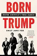 E-Book (epub) Born Trump von Emily Jane Fox
