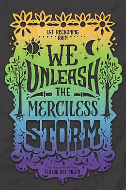 eBook (epub) We Unleash the Merciless Storm de Tehlor Kay Mejia