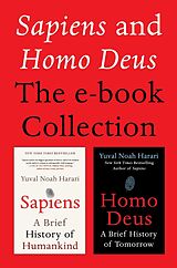 eBook (epub) Sapiens and Homo Deus: The E-book Collection de Yuval Noah Harari