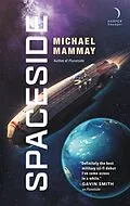 E-Book (epub) Spaceside von Michael Mammay