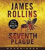 Audio The Seventh Plague von James Rollins