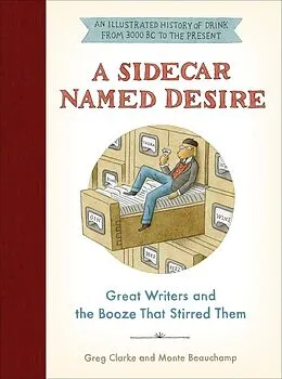 E-Book (epub) A Sidecar Named Desire von Greg Clarke, Monte Beauchamp