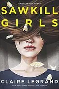 E-Book (epub) Sawkill Girls von Claire Legrand