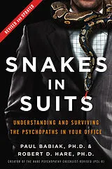 Fester Einband Snakes in Suits von Paul Babiak, Robert D. Hare