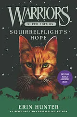Fester Einband Warriors Super Edition: Squirrelflight's Hope von Erin Hunter