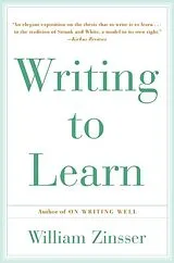 Kartonierter Einband Writing to Learn von William Zinsser