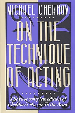 Couverture cartonnée On the Technique of Acting de Michael Chekhov