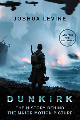 Kartonierter Einband Dunkirk von Joshua Levine