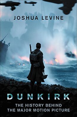 E-Book (epub) Dunkirk von Joshua Levine