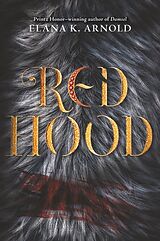 Couverture cartonnée Red Hood de Elana K. Arnold