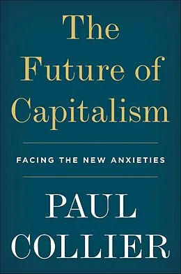 E-Book (epub) The Future of Capitalism von Paul Collier