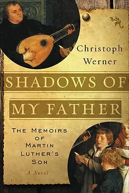 E-Book (epub) Shadows of My Father von Christoph Werner
