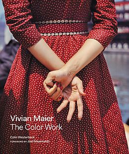E-Book (epub) Vivian Maier: The Color Work von Colin Westerbeck