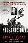 E-Book (epub) Indestructible von Jack H. Lucas, D. K. Drum