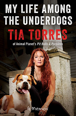 Poche format B My Life Among the Underdogs de Tia Torres