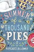 Livre Relié Summer of a Thousand Pies de Margaret Dilloway