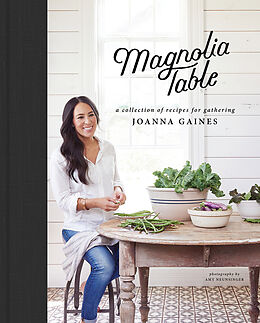 Livre Relié Magnolia Table de Joanna Gaines, Marah Stets