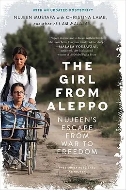 E-Book (epub) The Girl from Aleppo von Nujeen Mustafa, Christina Lamb