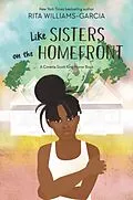 E-Book (epub) Like Sisters on the Homefront von Rita Williams-Garcia