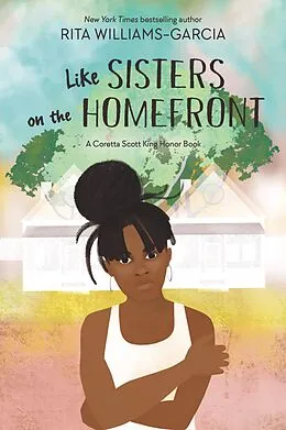 E-Book (epub) Like Sisters on the Homefront von Rita Williams-Garcia