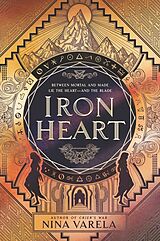 Couverture cartonnée Iron Heart de Nina Varela