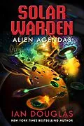 E-Book (epub) Alien Agendas von Ian Douglas