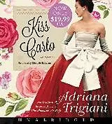 Audio Kiss Carlo von Adriana Trigiani