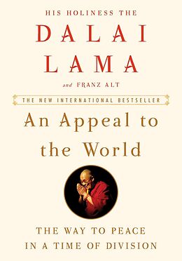 eBook (epub) Appeal to the World de Dalai Lama, Franz Alt