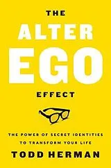 Fester Einband The Alter Ego Effect von Todd Herman