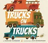 Pappband, unzerreissbar Trucks on Trucks von Sorche Fairbank