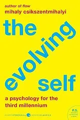 Poche format B The Evolving Self von Mihaly Csikszentmihalyi