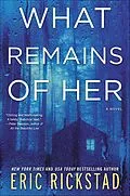 E-Book (epub) What Remains of Her von Eric Rickstad